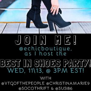 Let's PARTY! 11/13 *BEST IN SHOES*